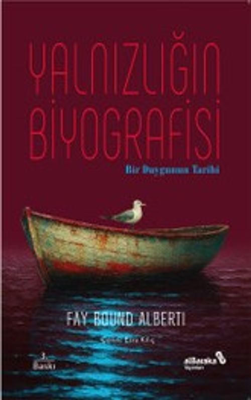 Yalnızlığın Biyografisi