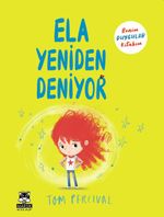 Ela Yeniden Deniyor & Benim Duygular Kitabım