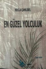 En Güzel Yolculuk