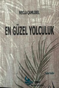 En Güzel Yolculuk