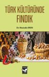 T&uuml;rk K&uuml;lt&uuml;r&uuml;nde Fındık