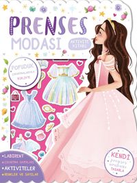 Prenses Modası Çıkartmalı Aktivite Kitabı 