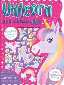 Unicorn Her Zaman Çıkartmalı Aktivite Kitabı 