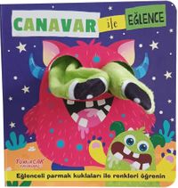 Canavar ile Eğlence / Parmak Kuklalı Kitap