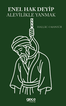 Enel Hak Deyip Alevilikle Yanmak