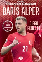 Barış Alper Yılmaz / Benim Futbol Kahramanım