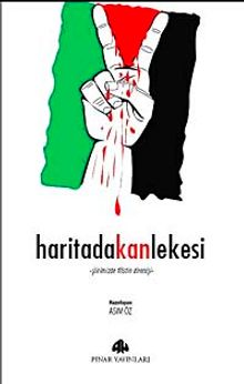 Haritada Kan Lekesi - Bilinmeyen Yazar