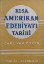 Kısa Amerikan Edebiyatı Tarihi / 13-Z-160