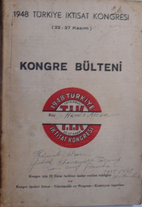 1948 Türkiye İktisat Kongresi (İstanbul Tüccar Derneğinin Teşebbüsile Tertiplenen) Kongreye Verilen Tebliğler ve Kongre Bülteni / 12-C-6