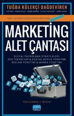Marketing Alet Çantası: Dijital Pazarlama Stratejileri, SEO Teknikleri, Sosyal Medya & Marka ve Reklam Yönetimi
