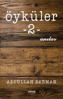 Öyküler 2 /  Anılar