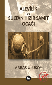 Alevilik ve Sultan Hızır Samıt Ocağı