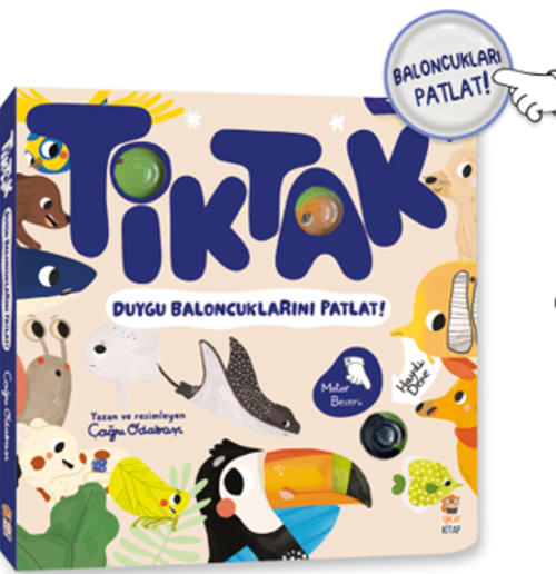 Tik Tak - Duygu Baloncuklarını Patlat!
