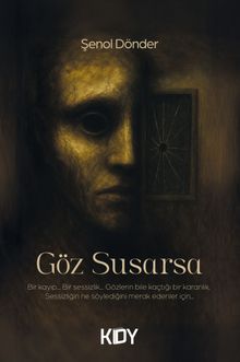 Göz Susarsa