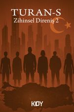 Turan-S: Zihinsel Direniş 2 