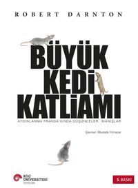 Büyük Kedi Katliamı & Aydınlanma Fransa'sında Düşünceler, İnanışlar