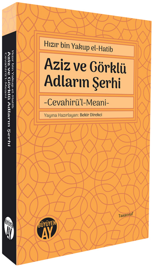 Hızır bin Yakup el-Hatib Aziz ve Görklü Adların Şerhi - Cevahirü'l