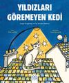 Yıldızları G&ouml;remeyen Kedi