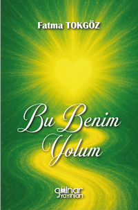Bu Benim Yolum