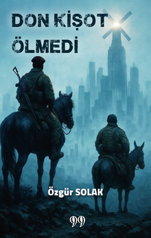 Don Kişot Ölmedi