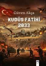Kudüs Fatihi 2033