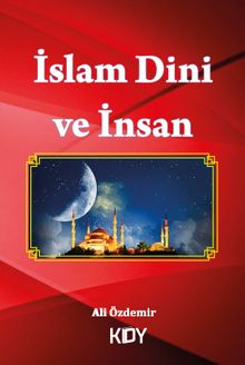 İslam Dini ve İnsan