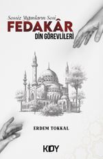 Sessiz Yığınların Sesi Fedakar Din Görevlileri
