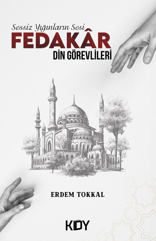 Sessiz Yığınların Sesi Fedakar Din Görevlileri