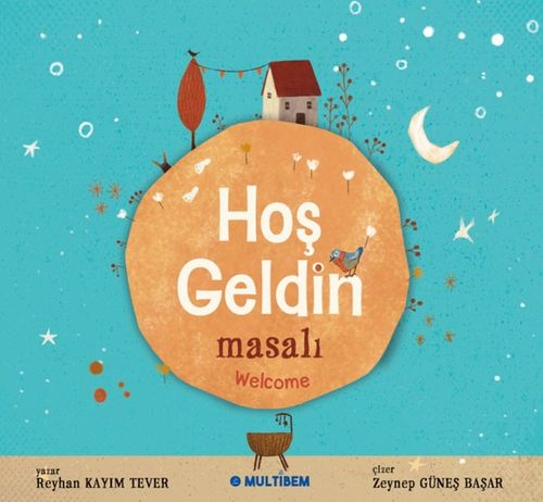 Hoş Geldin Masalı Welcome