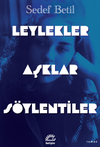 Leylekler AşklarS&ouml;ylentiler
