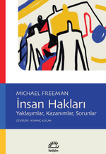 İnsan Hakları & Yaklaşımlar, Kazanımlar, Sorunlar