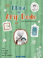 Mahir ile Arif Dede