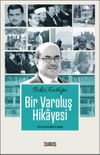 Bir Varoluş Hikayesi