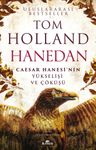 Hanedan &amp; Caesar Hanesi'nin Yükselişi ve Çöküşü