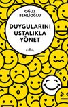 Duygularını Ustalıkla Y&ouml;net
