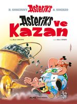 Asteriks ve  Kazan