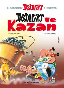 Asteriks ve  Kazan