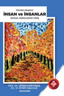 Dünden Bugüne İnsan ve İnsanlar & Sosyal Psikolojiye Giriş