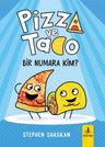 Pizza ve Tako  Bir Numara Kim?