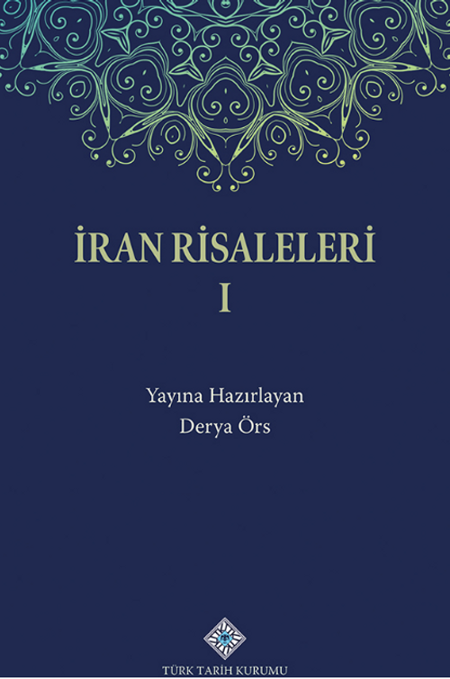 İran Risaleleri I