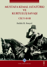 Mustafa Kemal (Atatürk) ve Kurtuluş Savaşı (3 Cilt)