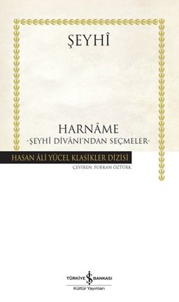 Harname - Şeyhî Dîvani'ndan Seçmeler (Ciltli)