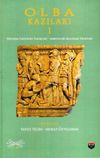 Olba Kazıları 1 & Yerleşim Tarihinin Tanıkları - Arkeolojik Malzeme Grupları