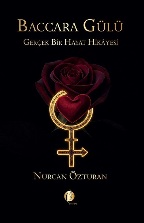 Baccara Gülü & Gerçek Bir Hayat Hikayesi