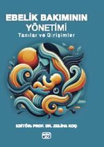 Ebelik Bakımının Yönetimi & Tanılar ve Girişimler
