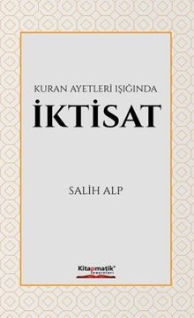 Kur'an Ayetleri Işığında İktisat