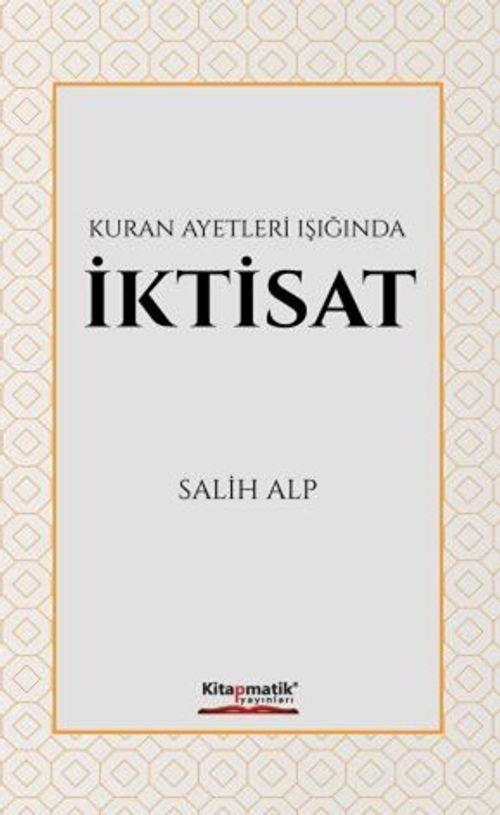 Kur'an Ayetleri Işığında İktisat