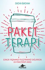 Paket Terapi: Günlük Yaşamınızı İyileştirmenizi Sağlayacak 100 Psikoterapi Aracı