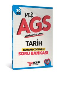 2026 MEB AGS Tarih Tamamı Çözümlü Soru Bankası