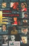 12'den S&ouml;yleşiler
